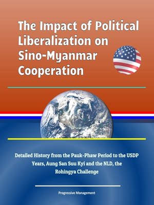cover image of The Impact of Political Liberalization on Sino-Myanmar Cooperation